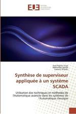 Synthese de superviseur appliquee a un systeme SCADA