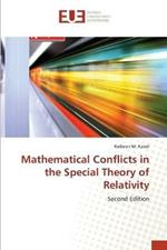 Mathematical Conflicts in the Special Theory of Relativity