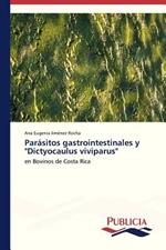 Parasitos gastrointestinales y Dictyocaulus viviparus