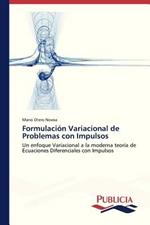 Formulacion Variacional de Problemas con Impulsos