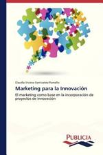 Marketing para la Innovacion