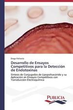 Desarrollo de Ensayos Competitivos para la Deteccion de Endotoxinas