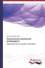 Humanismo existencial pedagogico