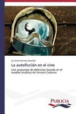 La autoficcio´n en el cine