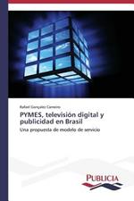 PYMES, television digital y publicidad en Brasil