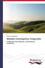 Modelo investigativo integrador