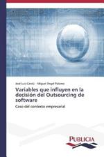 Variables que influyen en la decision del Outsourcing de software