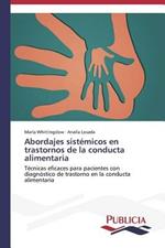 Abordajes sistemicos en trastornos de la conducta alimentaria