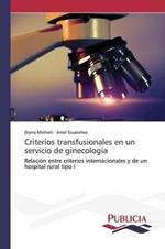 Criterios transfusionales en un servicio de ginecologia