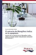 El extracto de Mangifera indica en la apoptosis