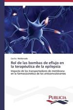 Rol de las bombas de eflujo en la terapeutica de la epilepsia