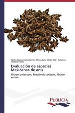 Evaluacion de especies Mexicanas de anis