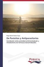 De Parasitos y Antiparasitarios