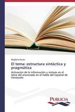 El tema: estructura sintactica y pragmatica