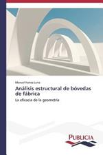 Analisis estructural de bovedas de fabrica