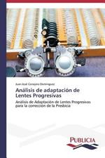 Analisis de adaptacion de Lentes Progresivas