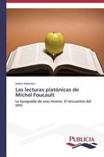 Las lecturas platonicas de Michel Foucault