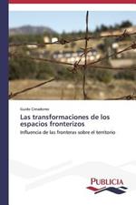 Las transformaciones de los espacios fronterizos