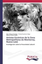 Artistas Esc?nicos de la Zona Metropolitana de Monterrey, Nuevo Le?n