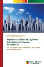 Impacto da Verticalizacao na Qualidade do Espaco Residencial