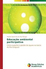 Educacao ambiental participativa