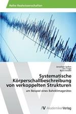 Systematische Koerperschallbeschreibung von verkoppelten Strukturen