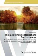 Die Insel und die Herrschaft Sachsengang