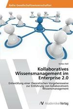 Kollaboratives Wissensmanagement im Enterprise 2.0