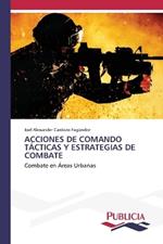 Acciones de Comando T?cticas Y Estrategias de Combate