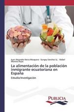 La alimentacion de la poblacion inmigrante ecuatoriana en Espana