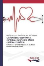 Disfuncion autonomica cardiovascular en la ataxia espinocerebelosa