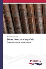 Sobre literatura espa?ola