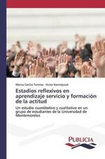 Estadios reflexivos en aprendizaje servicio y formacion de la actitud