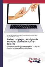 Redes complejas, inteligencia artificial, bioinformatica y derecho