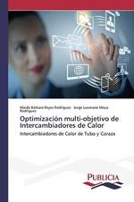 Optimizacion multi-objetivo de Intercambiadores de Calor