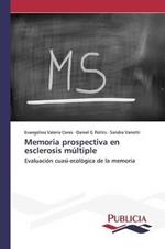 Memoria prospectiva en esclerosis multiple