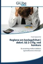 Reglene om beslagsfrihet i deknl.  2-3 flg. ved konkurs