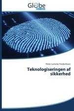 Teknologiseringen af sikkerhed