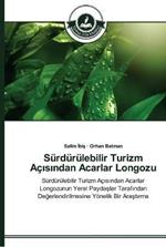 Surdurulebilir Turizm Acisindan Acarlar Longozu