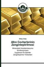 Altin Cevherlerinin Zenginlestirilmesi