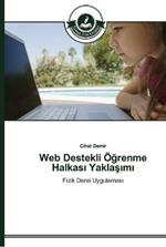 Web Destekli OEgrenme Halkasi Yaklasimi