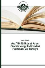 Arz Yoenlu Iktisat Araci Olarak Vergi Indirimleri Politikasi ve Turkiye