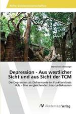 Depression - Aus westlicher Sicht und aus Sicht der TCM