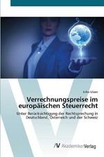 Verrechnungspreise im europaischen Steuerrecht