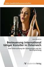 Besteuerung international tatiger Kunstler in OEsterreich