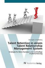 Talent Retention in einem Talent Relationship Management System