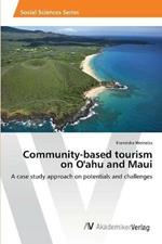 Community-based tourism on O'ahu and Maui