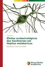 Efeitos ecotoxicologicos das Saxitoxinas em Hoplias malabaricus