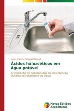 Acidos haloaceticos em agua potavel