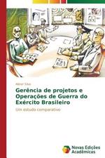 Gerencia de projetos e Operacoes de Guerra do Exercito Brasileiro